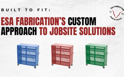 Built to Fit: ESA Fabrication’s Custom Approach to Jobsite Solutions